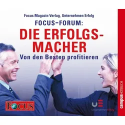 FOCUS-Forum: Die Erfolgsmacher