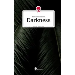 Darkness. Life is a Story - story.one