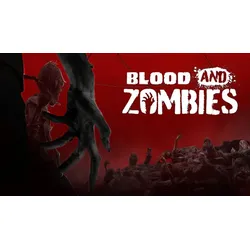 Blood And Zombies