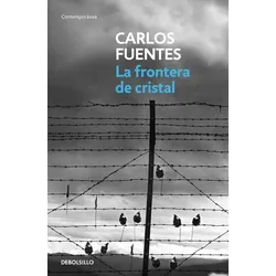 La Frontera de Cristal / The Crystal Frontier