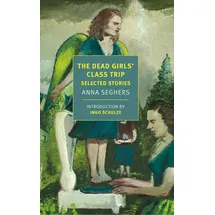 New York Review of Books The Dead Girls' Class Trip