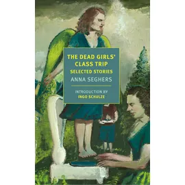 New York Review of Books The Dead Girls' Class Trip