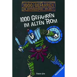 1000 Gefahren im Alten Rom