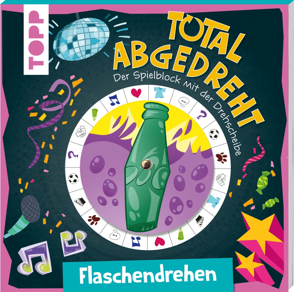 Total Abgedreht! Spielblock Mit Drehscheibe - Flaschendrehen - Benedikt Beck  Taschenbuch