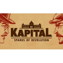 Kapital: Sparks of Revolution