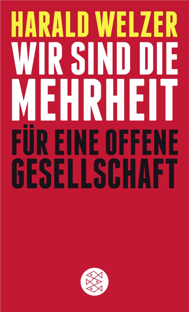 Wir Sind Die Mehrheit - Harald Welzer  Taschenbuch