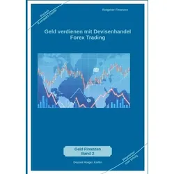 Geld verdienen mit Devisenhandel Forex Trading