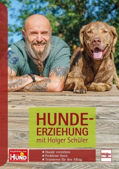 Hundeerziehung Mit Holger Schüler; . - Holger Schüler  Gebunden