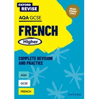 Oxford University Press Oxford Revise: AQA GCSE French Higher