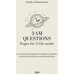 3 AM Questions - Fragen für 3 Uhr nachts