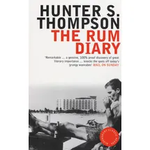 Bloomsbury UK The Rum Diary: Hunter S. Thompson Bloomsbury Classic Reads)