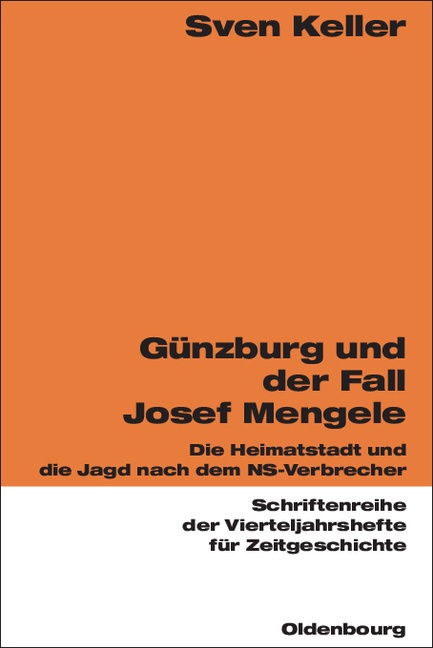 Günzburg Und Der Fall Josef Mengele - Sven Keller  Kartoniert (TB)