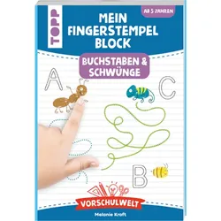 TOPP 29033 Vorschulwelt - Mein Fingerstempelblock Buchstaben und Schwünge