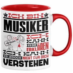 Trendation Tasse Musiker Geschenk Tasse Geschenkidee für Musiker Geburtstag Lustiger Sp rot
