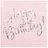 Party Deco Servietten Happy Birthday, rosa