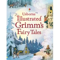 Usborne Publishing Illustrated Grimm's Fairy Tales