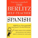Tarcher The Berlitz Self-Teacher -- Spanish: A Unique Home-Study Method Developed by the Famous Berlitz Schools of Language