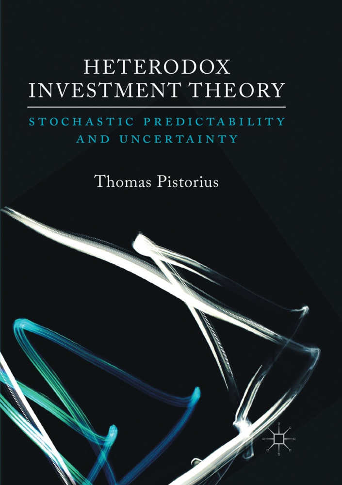 Heterodox Investment Theory - Thomas Pistorius  Kartoniert (TB)