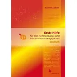 Schmetterling Verlag GmbH Erste Hilfe für d. Referendariat u. d. Berufseinstiegsphase Spanisch