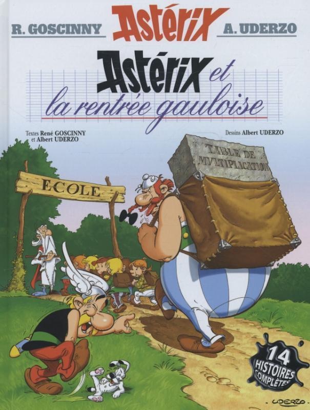 Asterix Et La Rentree Gauloise; Asterix Plaudert Aus Der Schule  Französische Ausgabe - Rene Goscinny  Taschenbuch