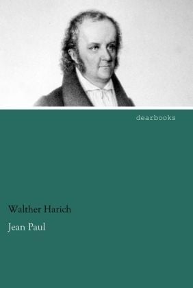 Jean Paul - Walther Harich  Kartoniert (TB)