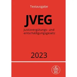 Justizvergütungs- und -entschädigungsgesetz - JVEG 2023