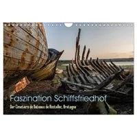 Calvendo Faszination Schiffsfriedhof (Wandkalender 2026 DIN A4 quer), CALVENDO