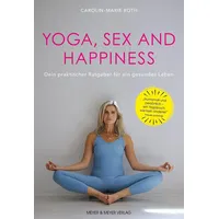 Meyer & Meyer Yoga, Sex and Happiness