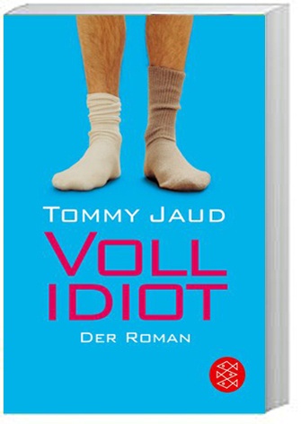 Vollidiot - Tommy Jaud  Taschenbuch