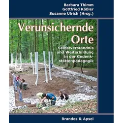 Verunsichernde Orte