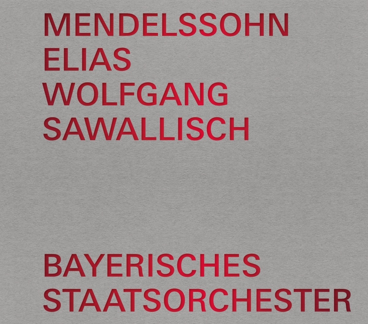 Elias - Fischer-Dieskau  Sawallisch. (CD)