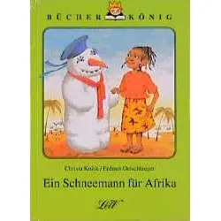 Ein Schneemann für Afrika