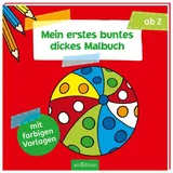 arsEdition Mein erstes buntes dickes Malbuch