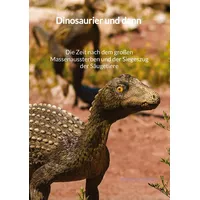 Jaltas books Dinosaurier und dann - Die Zeit nach