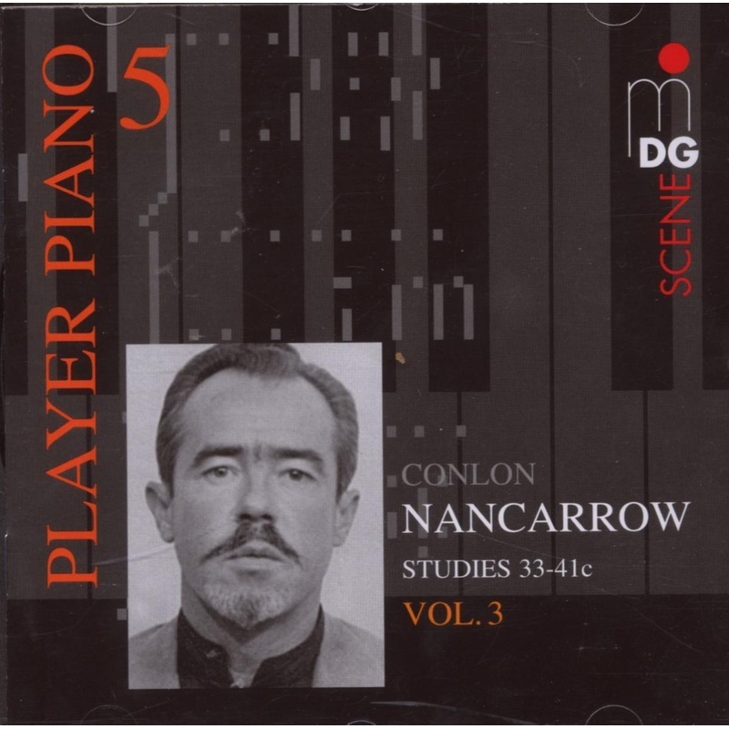 Player Piano Vol.5/Conlon Nancarrow Vol.3 - Bösendorfer-Ampico-Selbstspielflügel. (CD)