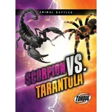bellwether media by flutterbee Scorpion vs. Tarantula, von Thomas K. Adamson