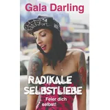 L.E.O. Verlag Radikale Selbstliebe