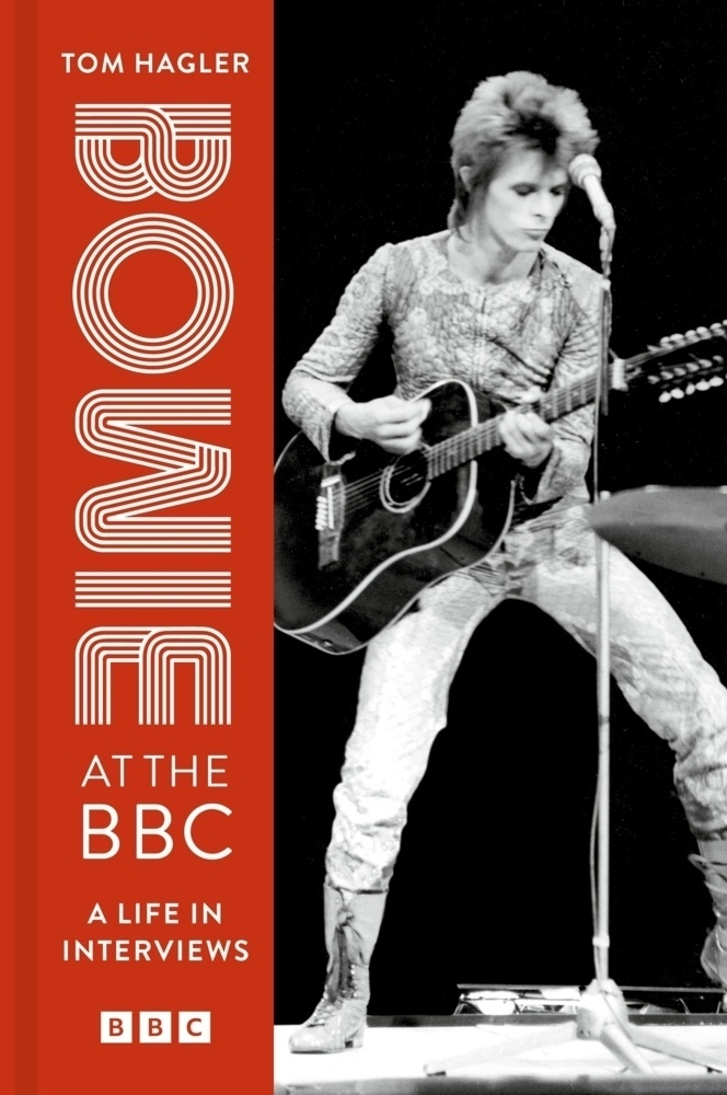 Bowie At The Bbc - David Bowie  Tom Hagler  Gebunden