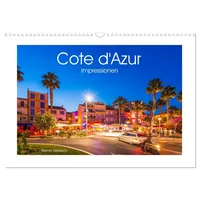 Calvendo COTE D'AZUR Impressionen (Wandkalender 2026 DIN A3 quer),