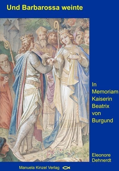 Und Barbarossa Weinte - Eleonore Dehnerdt  Kartoniert (TB)