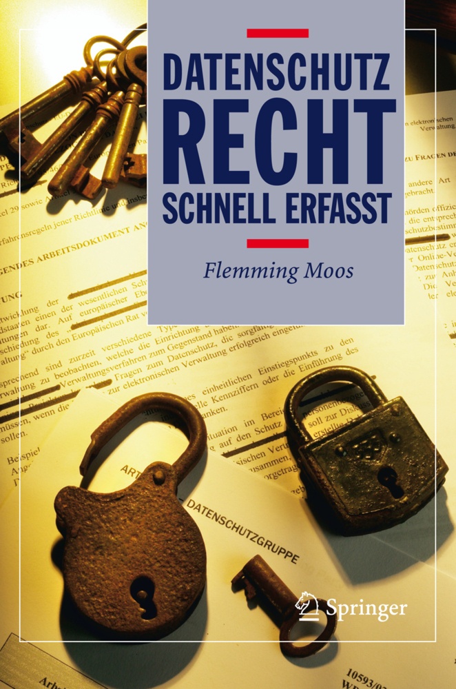Recht - Schnell Erfasst / Datenschutzrecht - Schnell Erfasst - Flemming Moos  Kartoniert (TB)