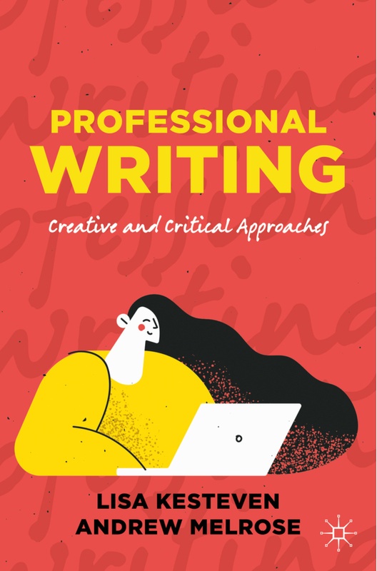 Professional Writing - Lisa Kesteven, Andrew Melrose, Kartoniert (TB)