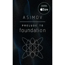 Bantam Dell Prelude to Foundation: Isaac Asimov