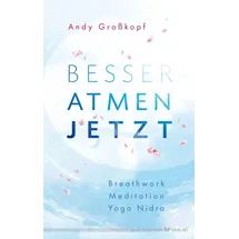 Silberschnur Verlag Die G Besser atmen. Jetzt