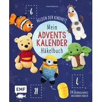Edition Michael Fischer Mein Adventskalender-Häkelbuch: Helden der Kindheit