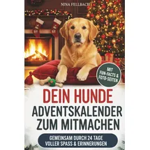 Independently published Hunde Adventskalender zum Mitmachen