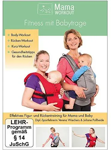 MamaWORKOUT - Fitness mit Babytrage -- Das gesundheitsorientierte Programm von Expertin Verena Wiechers (Neu differenzbesteuert)