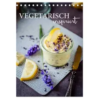 Calvendo Vegetarisch inspiriert (Tischkalender 2026 DIN A5 hoch), CALVENDO