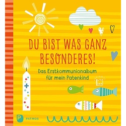 Du bist was ganz Besonderes!