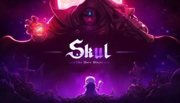 Skul: The Hero Slayer